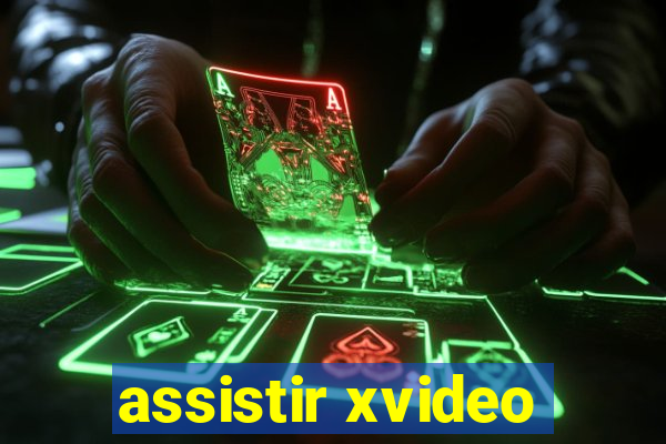 assistir xvideo